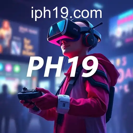 PH19: A Gaming Revolution